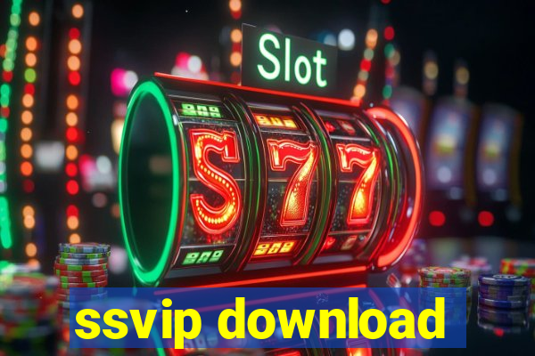 ssvip download